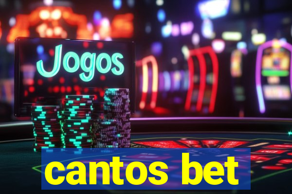 cantos bet